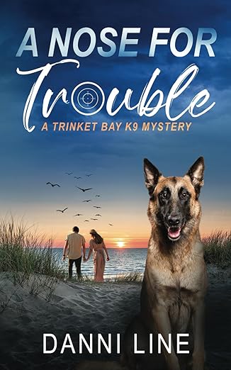 A Nose for Trouble (Trinket Bay K9 Mysteries #1)