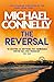 The Reversal by Michael    Connelly