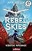 Rebel Skies – Verbotene Papiermagie (Rebel Skies #1)