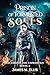 Prison of Tormented Souls by James Ellis