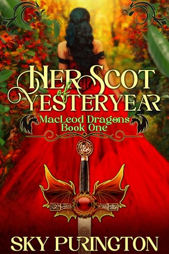 Her Scot of Yesteryear (MacLeod Dragons Book 1)