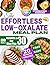 The Effortless Low-Oxalate Meal Plan by Baz Imai