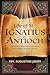 LIFE OF ST. IGNATIUS OF ANT...