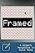 Framed: A Villain's Perspective on Social Media
