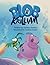 Blob and Krilliam