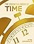 The Essential Book of Time: Master the Mysteries of Time in 12 Short Chapters (Sirius Concepts)