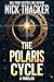 The Polaris Cycle (Harvey Bennett Thrillers Book 17)