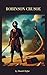 Robinson Crusoe: Island of ...