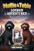 Mollie and Tobie London Adventures by Karl Hartey Mollie and Tobie London Adventures by Karl Hartey