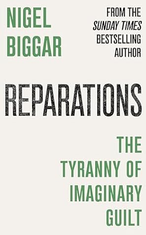 Reparations: Slavery and the Tyranny of Imaginary Guilt