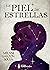 La piel de estrellas