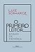 O primeiro leitor: Ensaio de memória (Portuguese Edition)