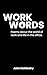 Work Words: Poems about the...