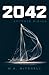 2042 by M.A.   Mitchell