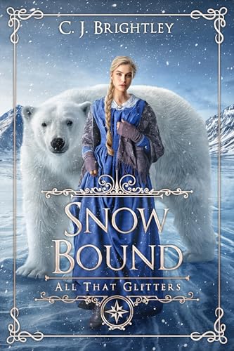 Snow Bound (All That Glitters, #1)