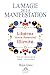 La Magie de la Manifestation by Maya Grace