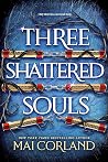 Three Shattered S...