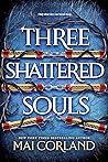 Three Shattered S...