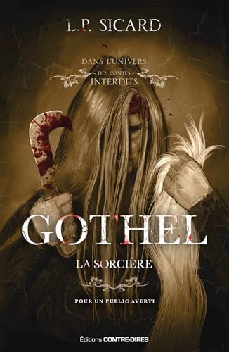 Gothel, la sorcière (Les contes interdits) (French Edition)
