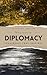 The Power of Diplomacy: Lea...