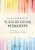 The Bedside Book of Watercolor Wisdom by Trudy Friend