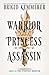 Warrior Princess Assassin (Braided Fate, #1) by Brigid Kemmerer