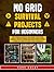 No Grid Survival Projects for Beginners by Cade Colby
