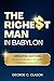 The Richest Man in Babylon: UPDATED EDITION — Now in Modern English for Easy Reading