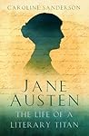Jane Austen: The ...