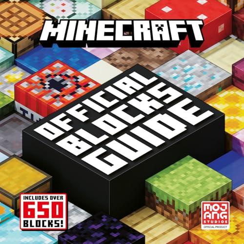 Minecraft Official Blocks Guide: Minecraft Official Blocks Guide: the definitive compendium to every block in Minecraft – the perfect gift for gamers of all ages! (Hardcover)