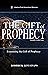 The Gift of Prophecy: Exami...
