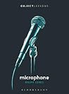 Microphone (Object Lessons)