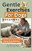 Gentle Exercises For Dogs W...