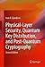 Physical-Layer Security, Qu...
