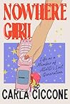 Nowhere Girl: Lif...