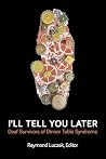 I'll Tell You Lat...