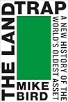The Land Trap: A ...