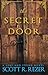 The Secret Door (Lost and F...