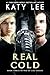 Real Cold: Heart-pounding Christian Romantic Suspense (Web of Lies Book 3)