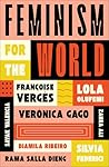 Feminism for the World by Lola Olufemi