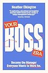 Your Boss Era: Be...