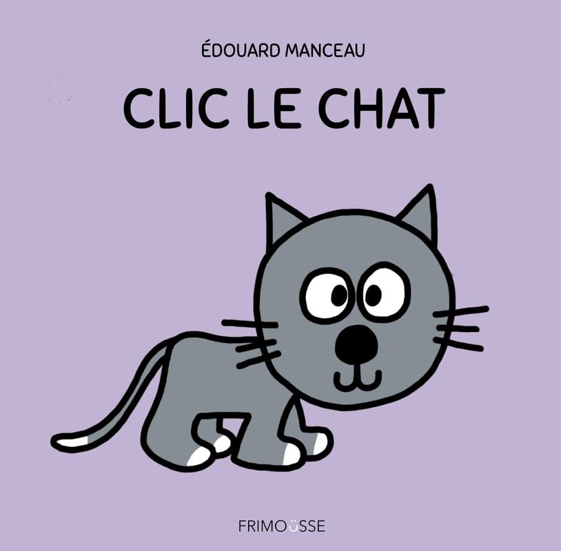 Clic le chat (Hardcover)