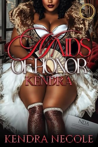 Maids Of Honor: Kendra (Kindle Edition)