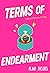 Terms of Endearment (The Ri...