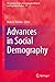 Advances in Social Demograp...
