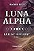 Luna Alpha (La Lune Hurlant...