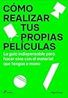 Cómo realizar tus...