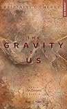 The gravity of us