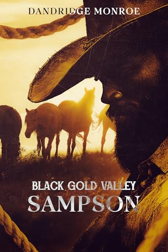 Black Gold Valley: Sampson (Kindle Edition)