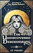 The Undiscovered Descendants